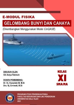 E-MODUL MODEL CinQASE MATERI GELOMBANG BUNYI DAN CAHAYA KELAS XI