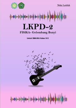 LKPD Pertemuan 2 UIN (Gelombang Bunyi)