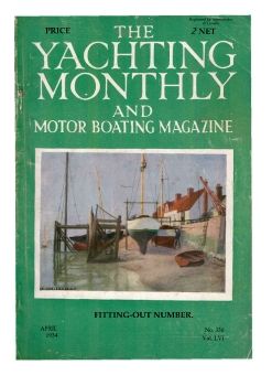 YACHTING MONTHLY and MOTOR BOATING Magazine April 1934