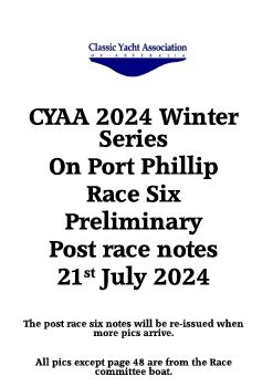 CYAA 2024 Winter Series Race Six notes and photos