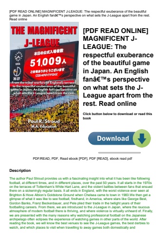 [pdf read online] magnificent j-league the respectful exuberance of the beautiful game in japan