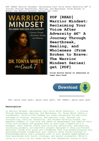 pdf [read] warrior mindset reclaiming your voice after adversity ã¢â€â“ a journey through heartbreak