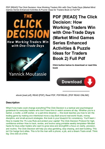 pdf [read] the click decision how working traders win with one-trade days (market mind games series