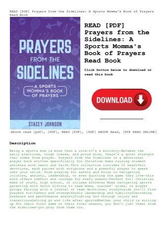 read [pdf] prayers from the sidelines a sports momma's book of prayers read book