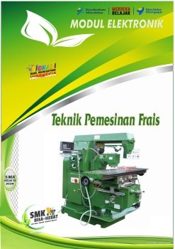 E-Modul Teknik Pemesinaan Frais