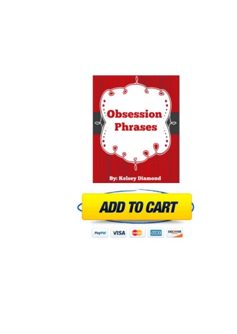 Obsession Phrases PDF by Kelsey Diamond