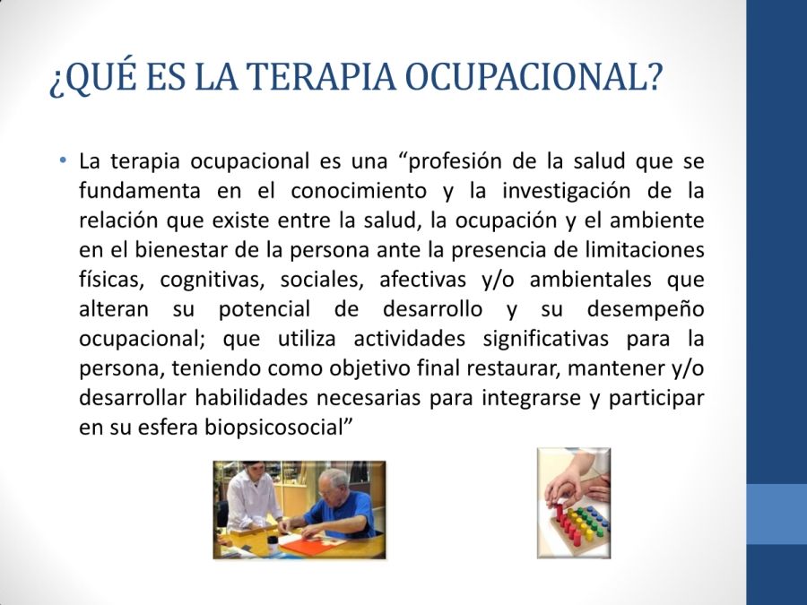 ¿QUÉ ES LA TERAPIA OCUPACIONAL?