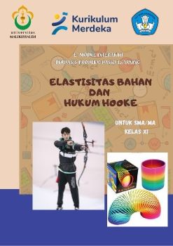 PENGEMBANGAN MODUL ELEKTRONIK INTERAKTIF BERBASIS PROBLEM BASED LEARNING (PBL) UNTUK MENINGKATKAN LITERASI SAINS PADA MATERI ELASTIISTAS BAHAN DAN HUKUM HOOKE DI SMA NEGERI 1 KEJURUAN MUDA