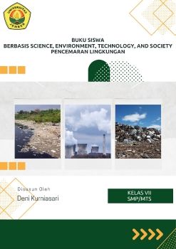 E-BOOK IPA BERBASIS SETS KELAS VII SMP MATERI PENCEMARAN LINGKUNGAN