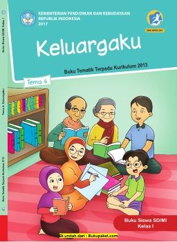 Kelas 1 Tema 4 Buku Siswa - Keluargaku_Neat