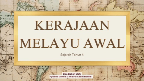 KERAJAAN MELAYU AWAL