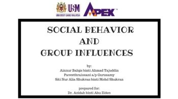 Social Behavior and Group Influences