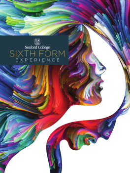 Seaford College Sixth Form Experience Booklet