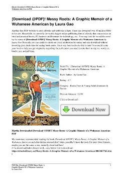 [Download @PDF]! Messy Roots: A Graphic Memoir of a Wuhanese American by Laura Gao