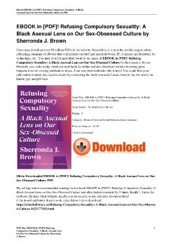 EBOOK in [PDF]! Refusing Compulsory Sexuality: A Black Asexual Lens on Our Sex-Obsessed Culture by Sherronda J. Brown