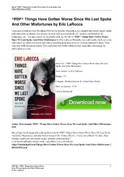 ^PDF^ Things Have Gotten Worse Since We Last Spoke And Other Misfortunes by Eric LaRocca