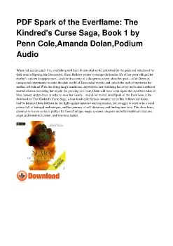 PDF Spark of the Everflame: The Kindred's Curse Saga, Book 1 by Penn Cole,Amanda Dolan,Podium Audio