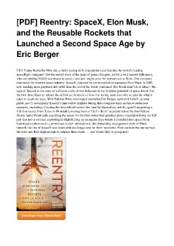 [PDF] Reentry: SpaceX, Elon Musk, and the Reusable Rockets that Launched a Second Space Age by Eric Berger