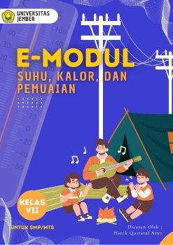 E-Modul Suhu, Kalor, dan Pemuaian  Untuk SMP/MTs Kelas VII