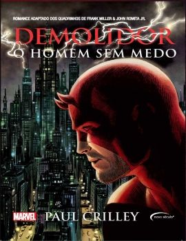 Demolidor - O homem sem medo - Crilley, Paul_Neat