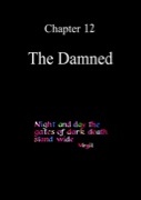 Chapter 12 The Damned