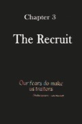 Chapter 3 The Recruit