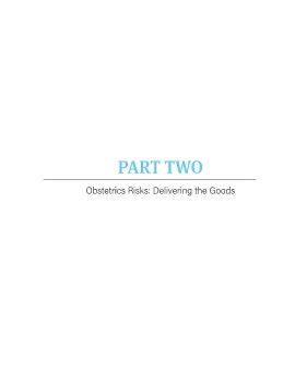 Obstetrics Risk - Delivering the Goods Part Two