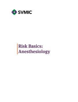 2022 Risk Basics - Anesthesiology