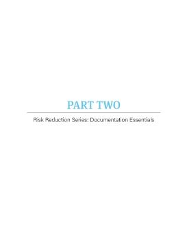 Risk Reduction Series - Documentation Essentials (Part Two)