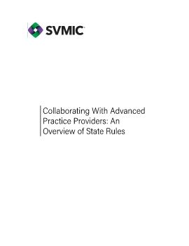 Part 1 Collaborating with Advanced Practice Providers - An Overview of State Rules