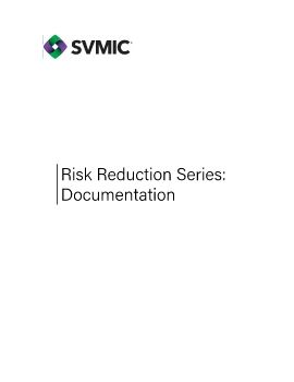 Part One Risk Reduction Series - Documentation