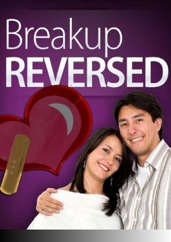 Breakup Reversed PDF EBOOK | SPECIAL GUIDE FOR WOMEN ONLY!