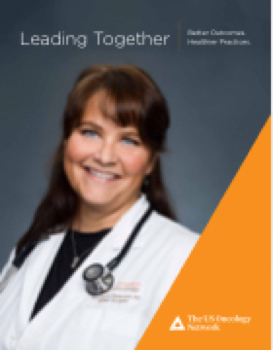 The US Oncology Network - Leading Together