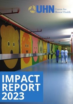 UHN Centre for Mental Health Impact Report 2023
