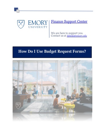 How Do I Use the Budget Request Forms