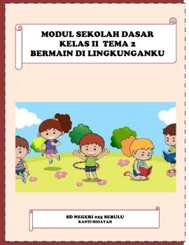 BAHAN AJAR TEMATIK KELAS II MODUL 22
