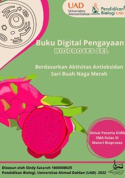 BUKU DIGITAL BIOPROSES SEL BERDASARKAN AKTIVITAS ANTIOKSIDAN SARI BUAH NAGA MERAH
