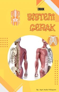 Ebook Sistem Gerak - Agni Aulia Mildayani_21546004-2B