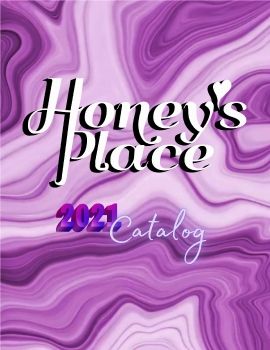 Honey's Place Catalog 2021