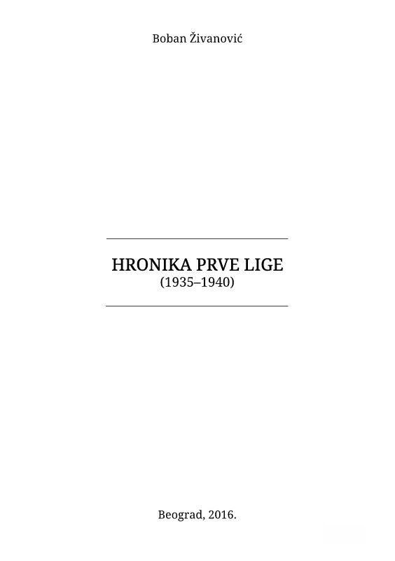 HRONIKA PRVE LIGE 1935-1940