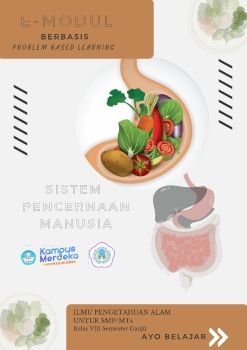 Penulis mengucapkan syukur kepada Allah SWT yang telah memberikanrahmat dan karunia-Nya, sehingga penulis dapat menyelesaikan e-modul untuk kelas VIII SMP dengan kajian materi tentang “Zat Makanan” . Tujuan pembuatan E-modul ini adalah sebagai penunjang