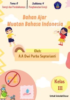 Bahan Ajar Muatan Bahasa Indonesia Kelas 3 SD