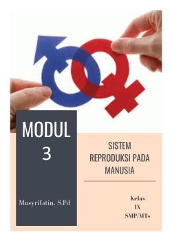 Modul Pembelajaran Sistem Reproduksi Manusia_ Musyrifatin