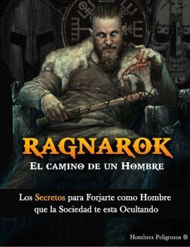 LIBRO RAGNAROK El Camino de un Hombre PDF GRATIS - Guía Exclusiva por Hombres Peligrosos