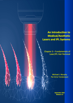 Chapter 3 - An Introduction to Laser/IPL Hair Removal