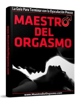 Maestro del Orgasmo PDF, LIBRO de Rafael Cruz » Guía Especial para Hombres