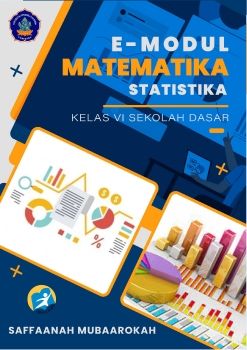 E-MODUL STATISTIKA KELAS VI SAFFAANAH MUBAAROKAH