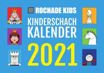 Rochade Kids Schachkalender 2021