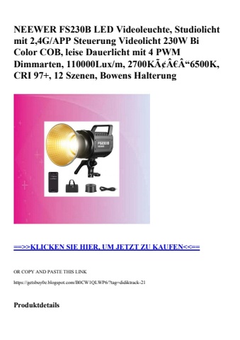 9563 neewer fs230b led videoleuchte  studiolicht mit 2 4g app steuerung videolicht 230w bi color cob  le