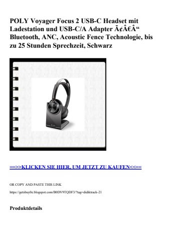 0021 poly voyager focus 2 usb-c headset mit ladestation und usb-c a adapter ã¢â€â“ bluetooth  anc  acous
